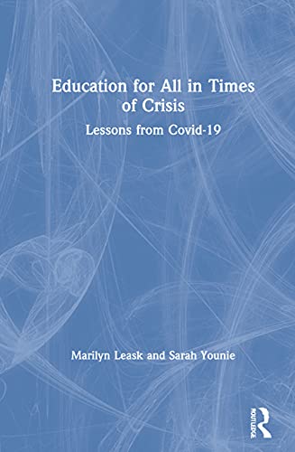 Education for All in Times of Crisis: Lessons from Covid-19 1 Edition (PDF Instant Download)