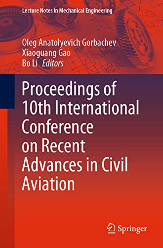 Proceedings of 10th International Conference on Recent Advances in Civil Aviation  Edition (PDF Instant Download)