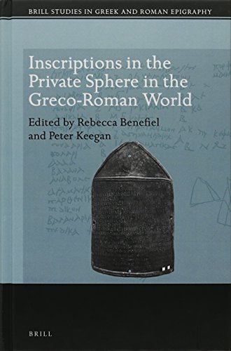 Inscriptions in the Private Sphere in the Greco-Roman World  Edition (PDF Instant Download)