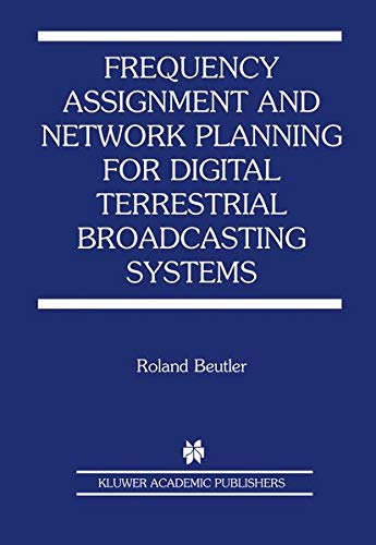 Frequency assignment and network planning for digital terrestrial broadcasting systems  Edition (PDF Instant Download)