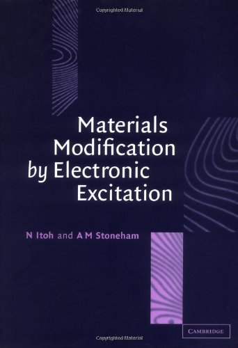 Materials Modification by Electronic Excitation  Edition (PDF Instant Download)