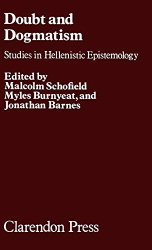 Doubt and Dogmatism - Studies in Hellenistic Epistemology  Edition (PDF Instant Download)