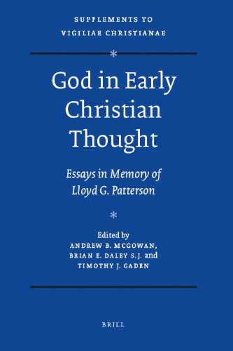 God in Early Christian Thought: Essays in Memory of Lloyd G. Patterson   Edition (PDF Instant Download)