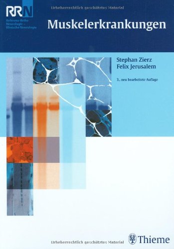 Muskelerkrankungen 3., neu bearb. Aufl. Edition (PDF Instant Download)