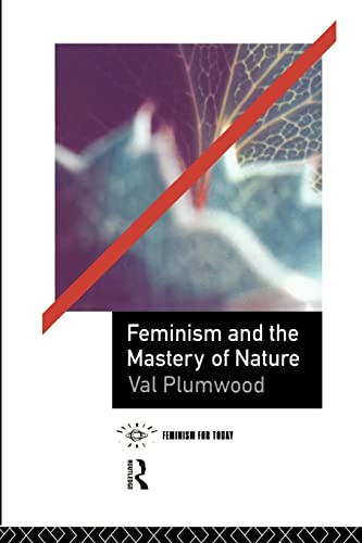 Feminism and the Mastery of Nature (Opening Out) 1 Edition (PDF Instant Download)