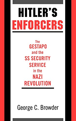 Hitler's Enforcers: The Gestapo and the SS Security Service in the Nazi Revolution  Edition (PDF Instant Download)