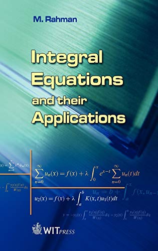 Integral Equations and their Applications illustrated edition Edition (PDF Instant Download)