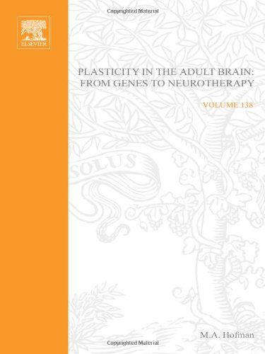 Plasticity in the Adult Brain: From Genes to Neurotherapy 1 Edition (PDF Instant Download)