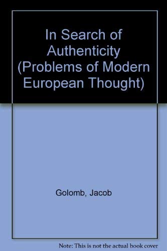 In Search of Authenticity: Existentialism From Kierkegaard to Camus (Problems of Modern European Thought) 1 Edition (PDF Instant Download)