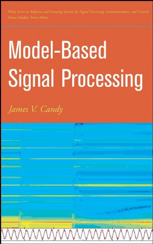 Model-Based Signal Processing 1 Edition (PDF Instant Download)