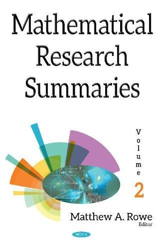 Mathematical research summaries- volume 2.  Edition (PDF Instant Download)