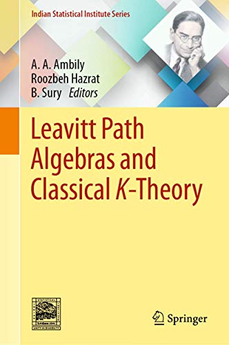 Leavitt Path Algebras and Classical K-Theory (Indian Statistical Institute Series) 1 Edition (PDF Instant Download)