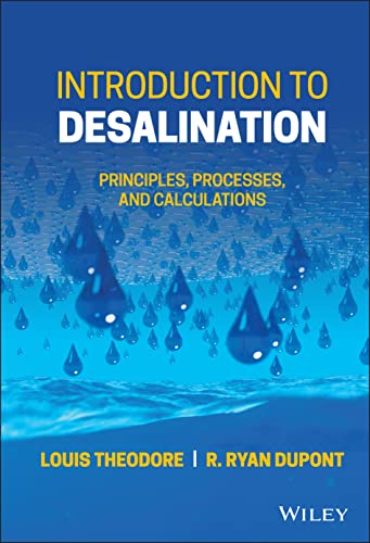Introduction to Desalination: Principles, Processes, and Calculations  Edition (PDF Instant Download)