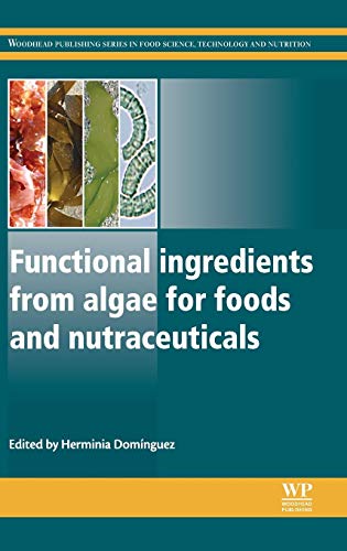 Functional ingredients from algae for foods and nutraceuticals  Edition (PDF Instant Download)