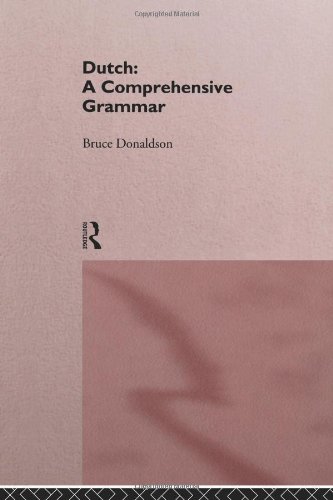 Dutch: A Comprehensive Grammar 1 Edition (PDF Instant Download)