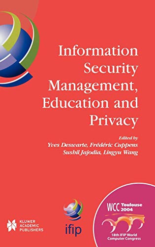 Information Security Management, Education and Privacy (IFIP International Federation for Information Processing) 1 Edition (PDF Instant Download)