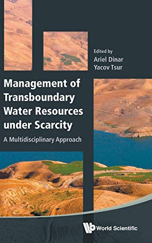 Management of Transboundary Water Resources under Scarcity: A Multidisciplinary Approach  Edition (PDF Instant Download)
