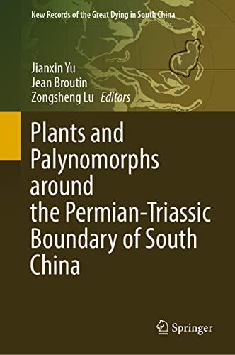 Plants and Palynomorphs around the Permian-Triassic Boundary of South China  Edition (PDF Instant Download)
