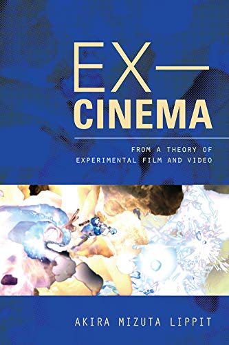 Ex-cinema : from a theory of experimental film and video 0 Edition (PDF Instant Download)