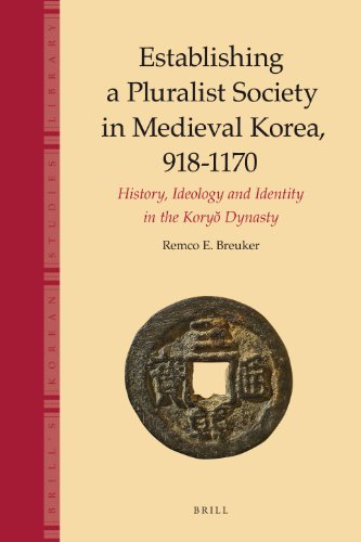 Establishing a Pluralist Society in Medieval Korea, 918-1170  Edition (PDF Instant Download)