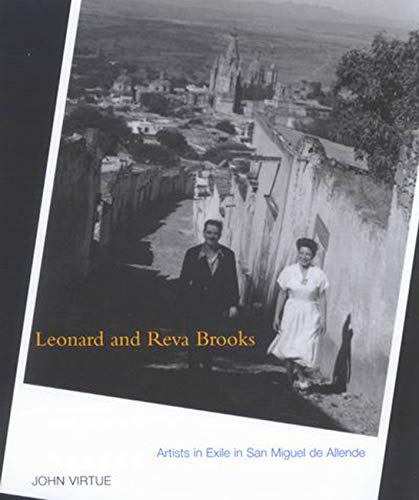 Leonard and Reva Brooks: Artists in Exile in San Miguel de Allende  Edition (PDF Instant Download)