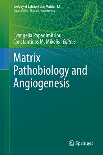 Matrix Pathobiology and Angiogenesis  Edition (PDF Instant Download)