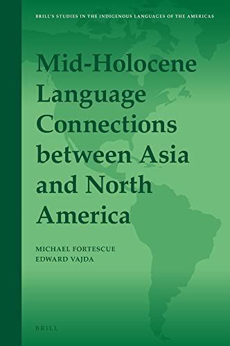 Mid-Holocene Language Connections Between Asia and North America  Edition (PDF Instant Download)