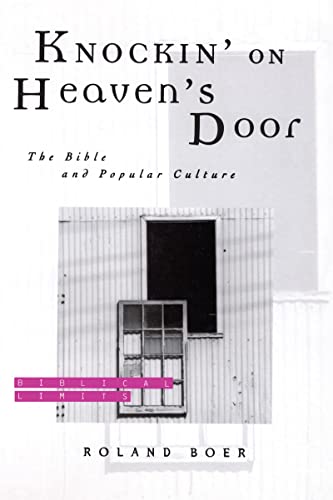 Knockin' on Heaven's Door: The Bible and Popular Culture (Biblical Limits) 1 Edition (PDF Instant Download)