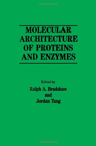 Molecular Architecture of Proteins and Enzymes  Edition (PDF Instant Download)