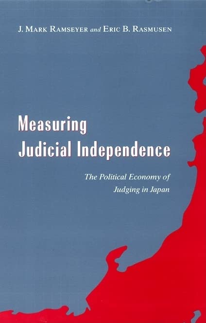 Measuring Judicial Independence: The Political Economy of Judging in Japan (Studies in Law and Economics) 1 Edition (PDF Instant Download)