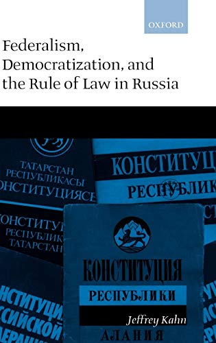 Federalism, democratization, and the rule of law in Russia    Edition (PDF Instant Download)