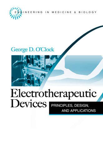 Electrotherapeutic Devices: Principles, Design, and Applications 1 Edition (PDF Instant Download)