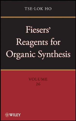 Fiesers' reagents for organic synthesis Volume 26  Edition (PDF Instant Download)