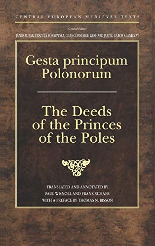 Gesta Principum Polonorum: The Deeds of the Princes of the Poles  Edition (PDF Instant Download)