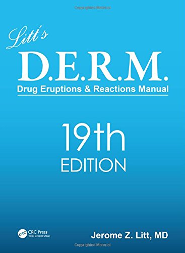 Litt's Drug Eruptions and Reactions Manual, 19th Edition 19 Edition (PDF Instant Download)