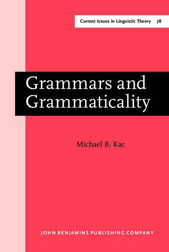 Grammars and Grammaticality 1st Edition (PDF Instant Download)