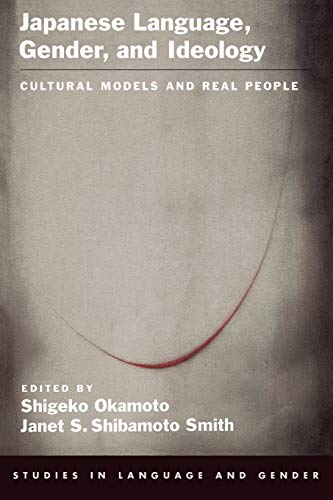 Japanese Language, Gender, and Ideology: Cultural Models and Real People  Edition (PDF Instant Download)