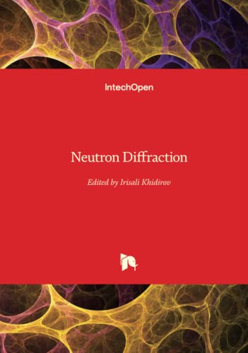 Neutron Diffraction  Edition (PDF Instant Download)