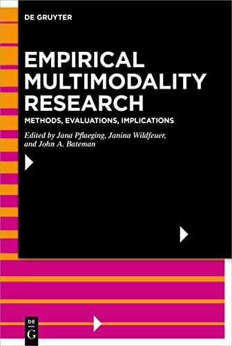 Empirical Multimodality Research: Methods, Evaluations, Implications  Edition (PDF Instant Download)