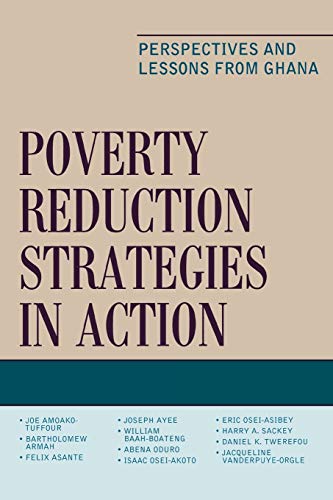 Poverty Reduction Strategies in Action: Perspectives and Lessons from Ghana  Edition (PDF Instant Download)