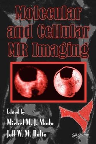Molecular and Cellular MR Imaging 1 Edition (PDF Instant Download)