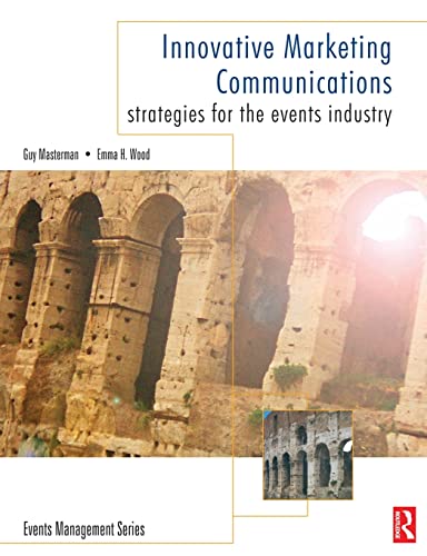 Innovative Marketing Communications: Strategies for the Events Industry (Events Management)  Edition (PDF Instant Download)