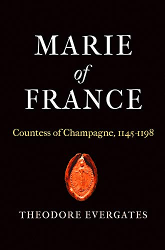 Marie of France: Countess of Champagne, 1145-1198 (The Middle Ages Series) Illustrated Edition (PDF Instant Download)