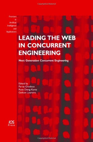 Leading the Web in Concurrent Engineering:  Next Generation Concurrent Engineering  Edition (PDF Instant Download)