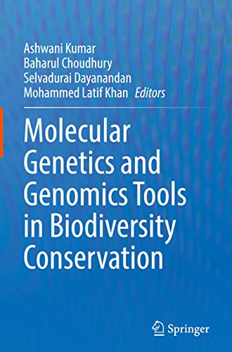 Molecular Genetics and Genomics Tools in Biodiversity Conservation  Edition (PDF Instant Download)