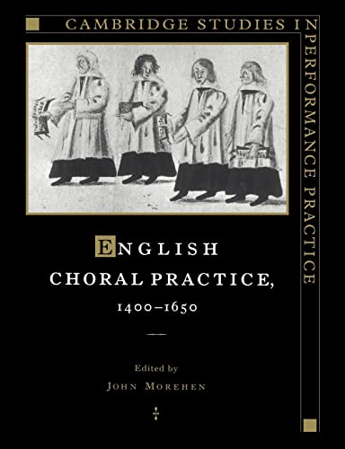 English Choral Practice, 1400-1650  Edition (PDF Instant Download)