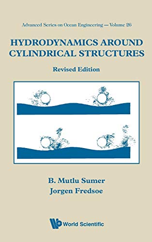 Hydrodynamics Around Cylindrical Structures (Advanced Series on Ocean Engineering) Revised Edition (PDF Instant Download)