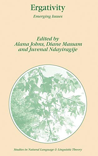 Ergativity: Emerging Issues (Studies in Natural Language and Linguistic Theory) 1 Edition (PDF Instant Download)