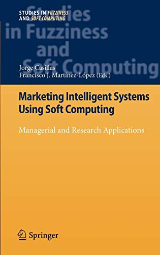 Marketing Intelligent Systems Using Soft Computing: Managerial and Research Applications 1 Edition (PDF Instant Download)