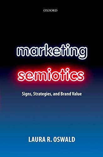Marketing Semiotics: Signs, Strategies, and Brand Value  Edition (PDF Instant Download)